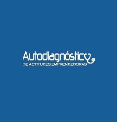 Autodiagnóstico de Actitudes Empresariales